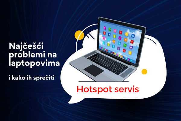 Najčešći problemi na laptopovima i kako ih rešiti